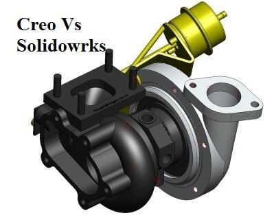 Creo vs SolidWorks – Diferença entre Creo e Solidworks