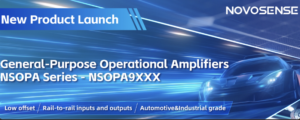 NovoSense apresenta amplificadores operacionais para uso automotivo e industrial