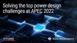 TI aborda desafios de design de gerenciamento de energia para veículos elétricos e aplicações industriais